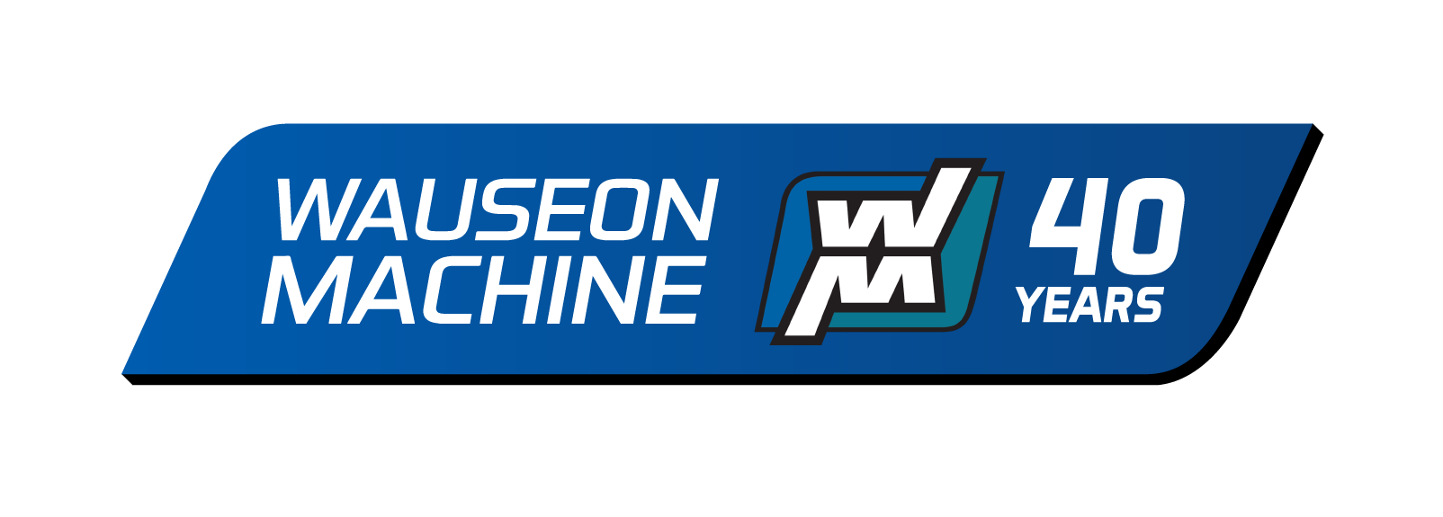 Wauseon Machine - 40 years